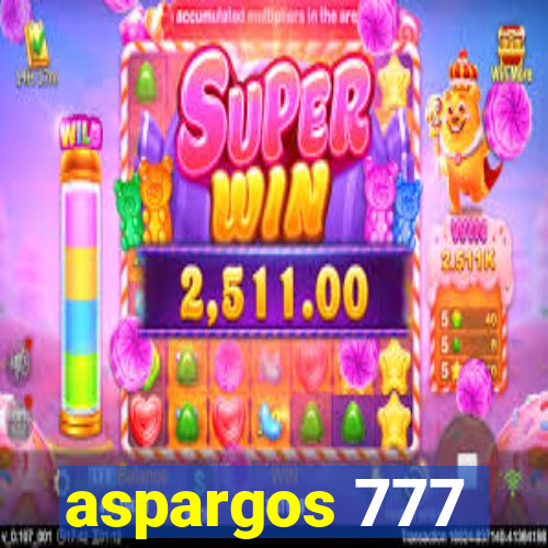 aspargos 777